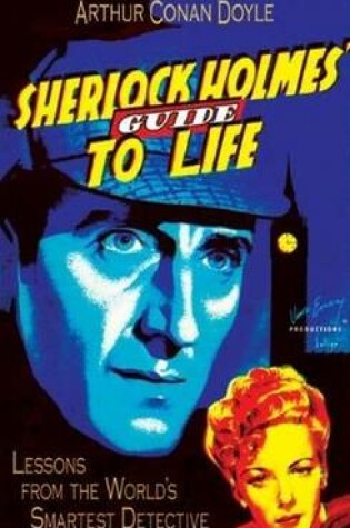 Cover of Sherlock Holmes' Guide to Life