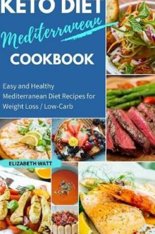 Cover of Keto Diet Mediterranean Cookbook