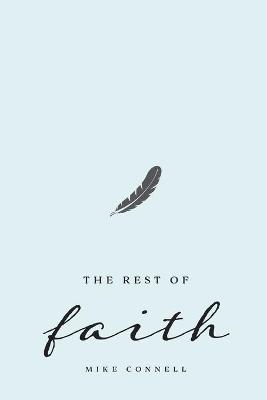 Book cover for The Rest of Faith