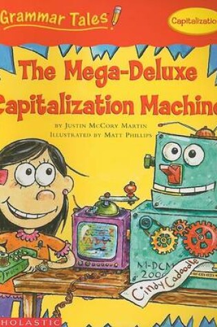 Cover of The Mega-Deluxe Capitalization Machine