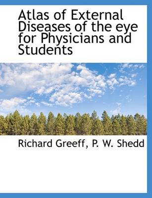 Book cover for Atlas of External Diseases of the Eye for Physicians and Students