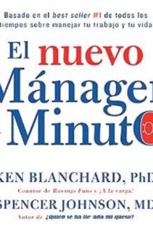 Cover of El Nuevo Manager Al Minuto (the New One Minute Manager)