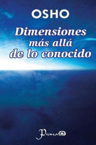Cover of Dimensiones mas alla de lo conocido