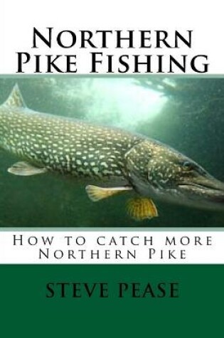 Cover of Northern Pike Fishing