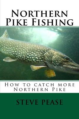 Book cover for Northern Pike Fishing