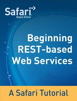 Book cover for Beginning Restful Web Services: A Safari Tutorial