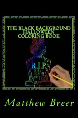 Cover of The Black Background Halloween Coloring Book