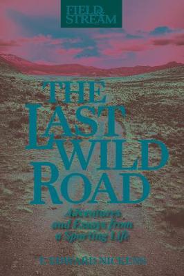 Book cover for The Last Wild Road