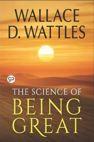 Cover of The Science of Being Great - Original Classic Edition