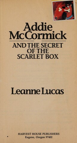 Cover of Addie McCormick and the Secret of the Scarlet Box