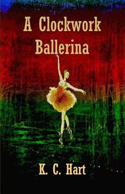 Book cover for A Clockwork Ballerina