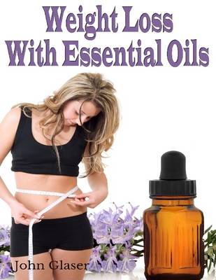 Book cover for Weight Loss With Essential Oils