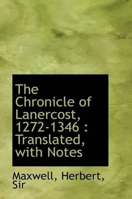 Book cover for The Chronicle of Lanercost, 1272-1346