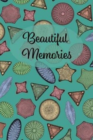 Cover of Beautiful Memories