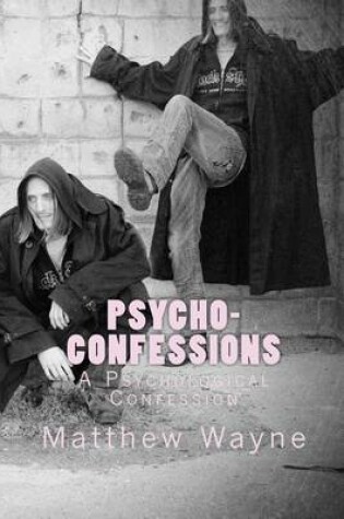 Cover of Psycho- Confessions