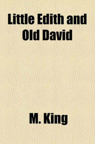 Cover of Little Edith and Old David