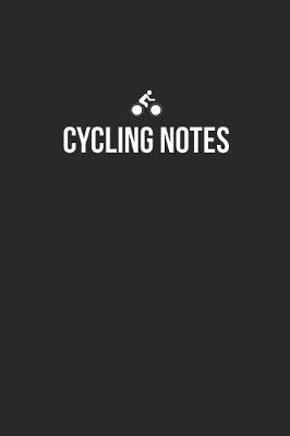 Book cover for Cycling Notebook - Cycling Diary - Cycling Journal - Gift for Cyclist