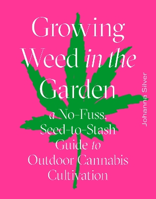 Cover of Growing Weed in the Garden