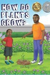 Book cover for How Do Plants Grow?