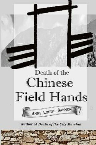 Cover of Death of the Chinese Field Hands