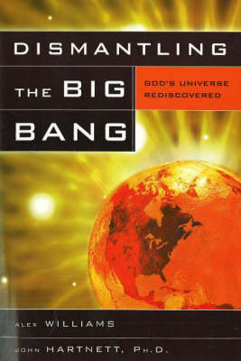 Book cover for Dismantling the Big Bang