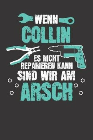 Cover of Wenn COLLIN es nicht reparieren kann