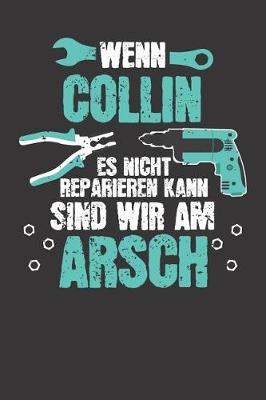 Book cover for Wenn COLLIN es nicht reparieren kann