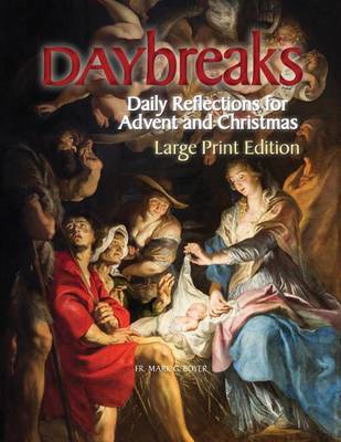 Book cover for Daybreaks Large Print (Boyer Advent 2015)