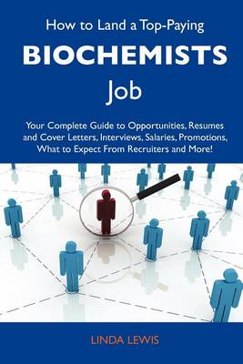 Book cover for How to Land a Top-Paying Biochemists Job