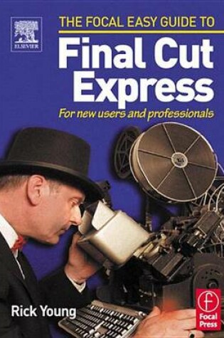 Cover of Focal Easy Guide to Final Cut Express