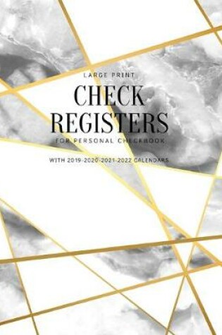 Cover of Check Registers For Personal Checkbook with 2019-2020-2021-2022 Calendars