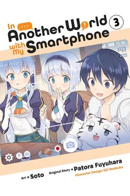 Book cover for In Another World with My Smartphone, Vol. 3 (manga)