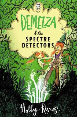 Cover of Demelza and the Spectre Detectors