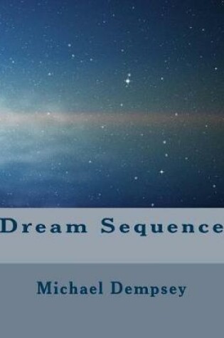 Cover of Dream Sequence