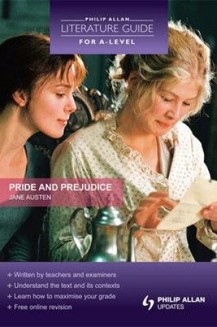 Cover of Philip Allan Literature Guide (for A-Level): Pride and Prejudice