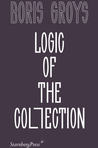 Cover of Logic of the Collection