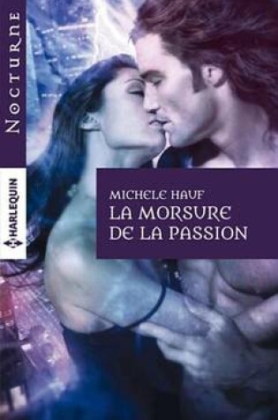 Cover of La Morsure de La Passion