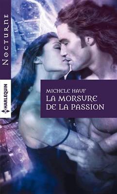 Book cover for La Morsure de La Passion