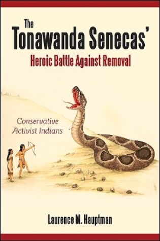 Cover of The Tonawanda Senecas' Heroic Battle Against Removal