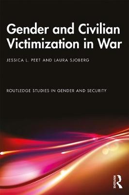 Book cover for Gender and Civilian Victimization in War