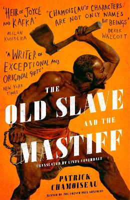 Book cover for The Old Slave and the Mastiff
