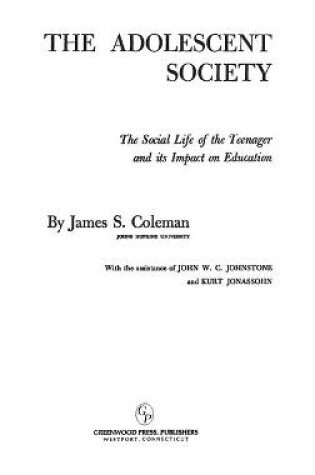 Cover of The Adolescent Society