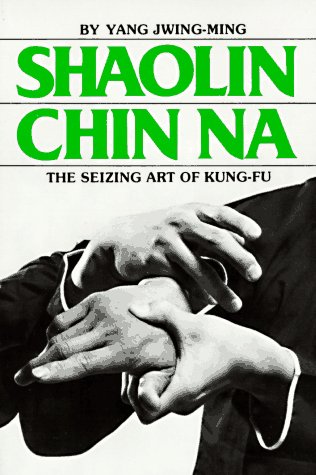 Book cover for Shaolin Chin Na