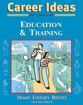 Cover of Career Ideas for Teens in Education and Training