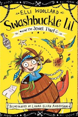 Cover of Swashbuckle Lil and the Jewel Thief
