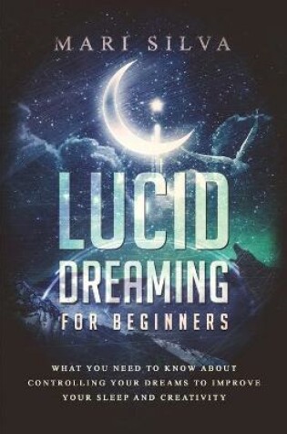 Cover of Lucid Dreaming for Beginners