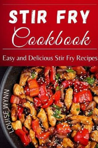 Cover of Stir Fry Cookbook