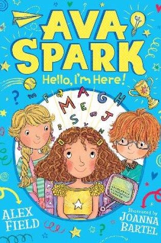 Cover of Ava Spark: Hello, I'm Here!