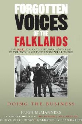 Cover of Forgotten Voices of the Falklands Part 3