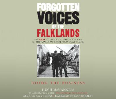 Book cover for Forgotten Voices of the Falklands Part 3